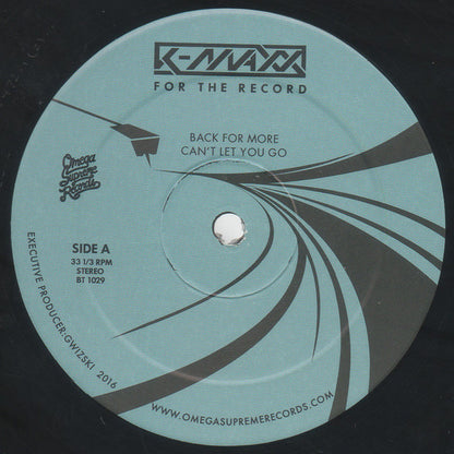 K-Maxx : For The Record (12", Ltd)