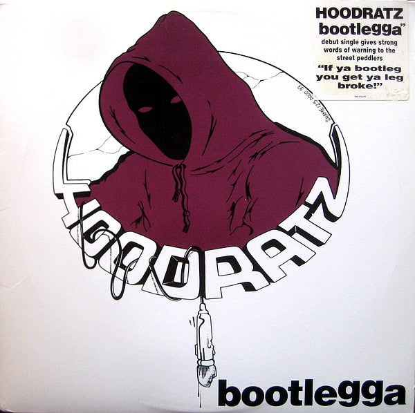 Hoodratz : Bootlegga (12", Promo)