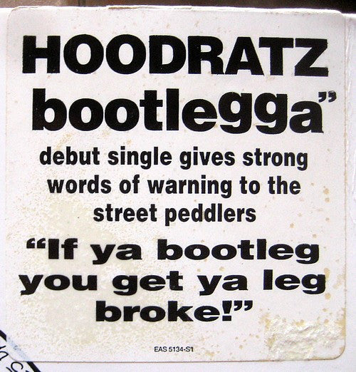 Hoodratz : Bootlegga (12", Promo)