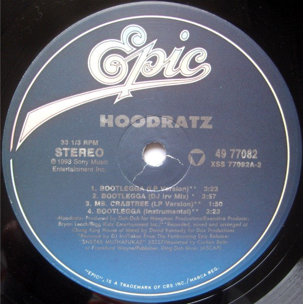 Hoodratz : Bootlegga (12")