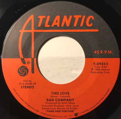 Bad Company (3) : This Love (7", Single)