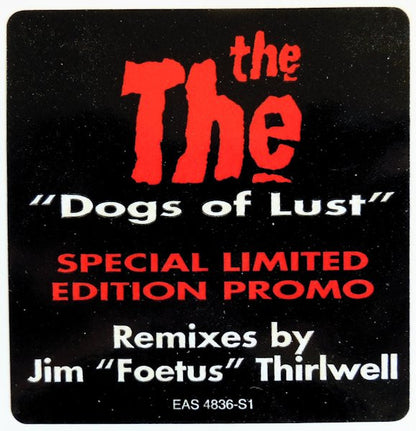 The The : Dogs Of Lust (12", Ltd, Promo)
