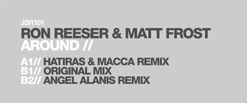 Ron Reeser & Matt Frost : Around (12")