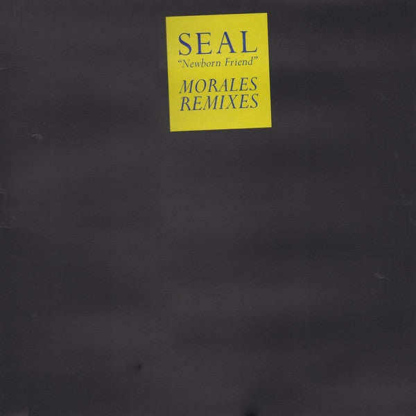 Seal : Newborn Friend (Morales Remixes) (12", Promo)