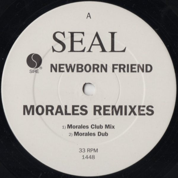 Seal : Newborn Friend (Morales Remixes) (12", Promo)