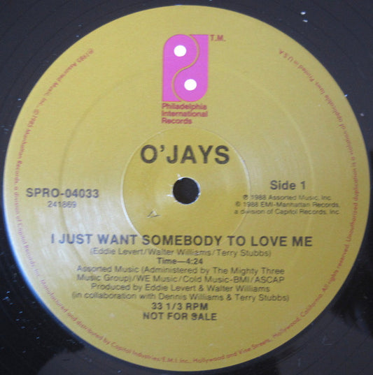 The O'Jays : I Just Want Somebody To Love Me (12", Single, Promo)