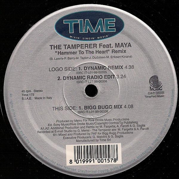 The Tamperer Feat. Maya : Hammer To The Heart (Remix) (12")