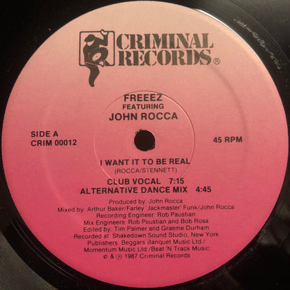 Freeez Featuring John Rocca : I Want It To Be Real (12")