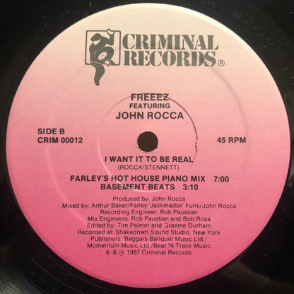 Freeez Featuring John Rocca : I Want It To Be Real (12")