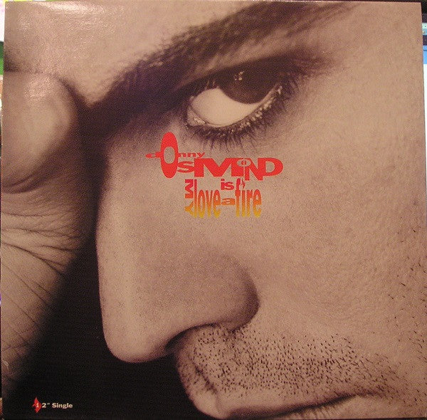 Donny Osmond : My Love Is A Fire (DJ Pierre Remixes) (12", Single)