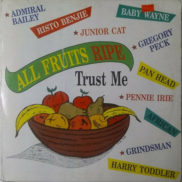 Various : All Fruits Ripe Trust Me (LP, Comp)