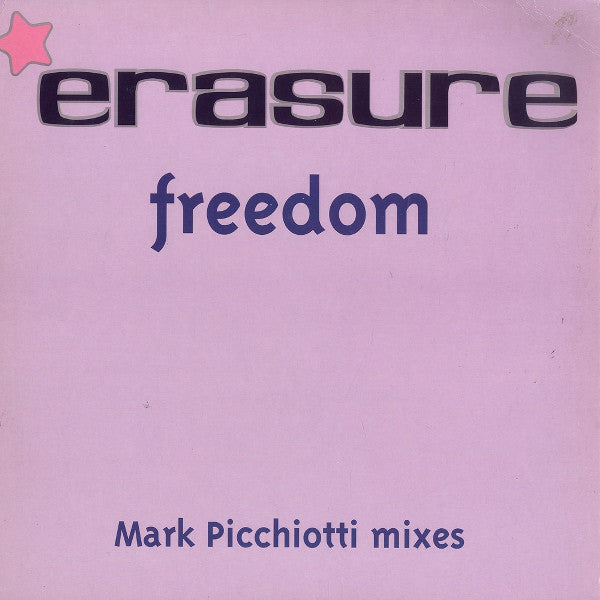 Erasure : Freedom (Mark Picchiotti Mixes) (12", Single, Ltd)