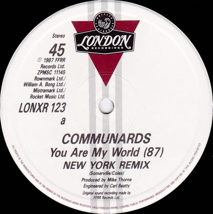 The Communards : You Are My World (New York 87 Remix) (12", Single)