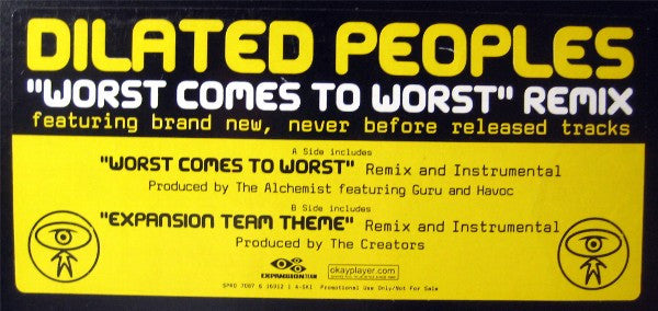 Dilated Peoples : Worst Comes To Worst (Remix) / Expansion Team Theme (Remix) (12", Promo)