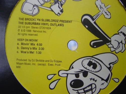 The Brooklyn Slumlordz* Present Suburban Vinyl Outlaws : Keep On Movin' / What' Cha Got (12")