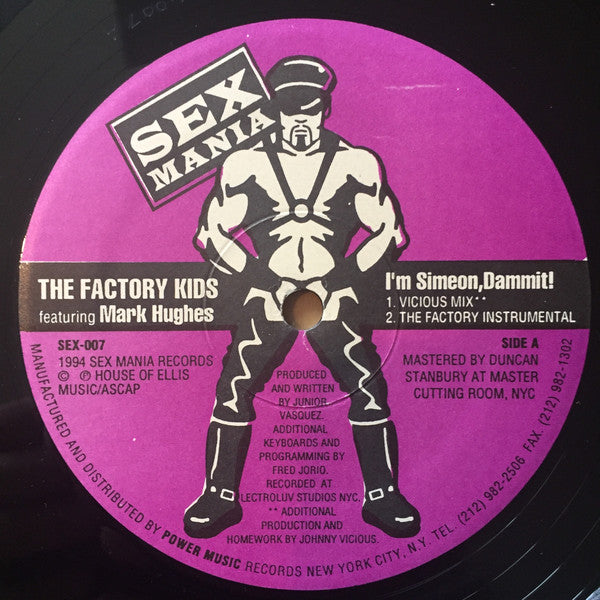 The Factory Kids Featuring Mark Hughes : I'm Simeon, Dammit! (2x12")