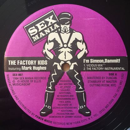 The Factory Kids Featuring Mark Hughes : I'm Simeon, Dammit! (2x12")