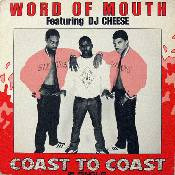 Word Of Mouth (2) Featuring DJ Cheese : Coast To Coast (12")