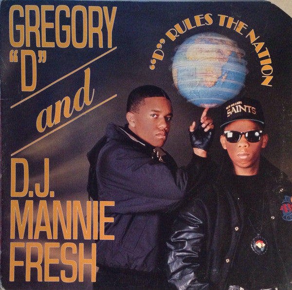 Gregory "D"* And D.J. Mannie Fresh* : "D" Rules The Nation (LP, Album, Gat)