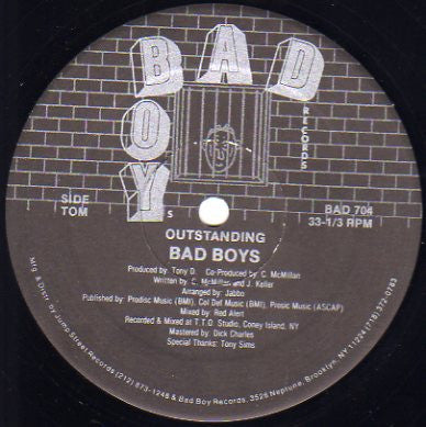 Bad Boys : Outstanding / Here I Reign (12")