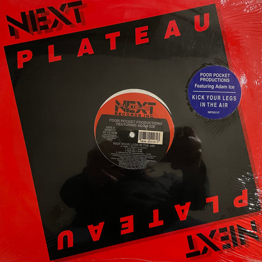 Poor Pocket Productions Featuring Adam Ice : Kick Your Legs In The Air (12")