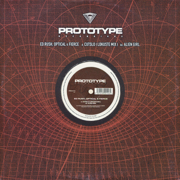 Ed Rush, Optical & Fierce : Cutslo (Lokuste Mix) / Alien Girl (12")