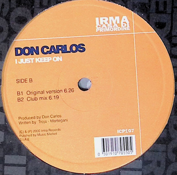 Don Carlos : I Just Keep On (12")