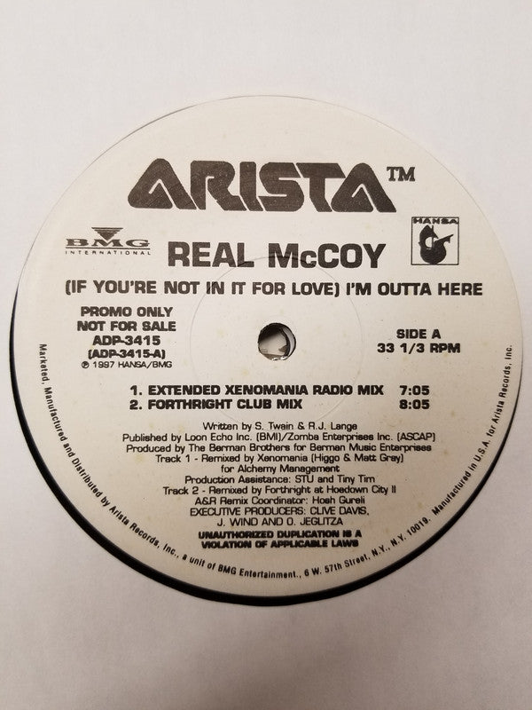 Real McCoy : (If You're Not In It For Love) I'm Outta Here (12", Promo)