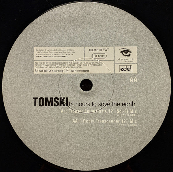 Tomski : 14 Hours To Save The Earth (12")