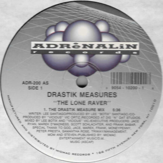 Drastik Measures : The Lone Raver (12")