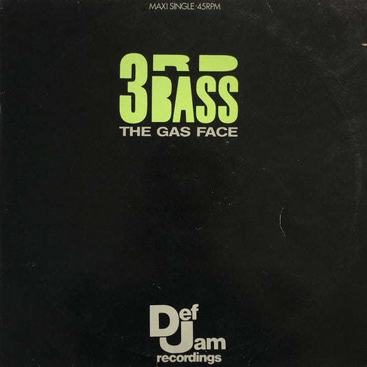 3rd Bass : The Gas Face (12", Maxi)