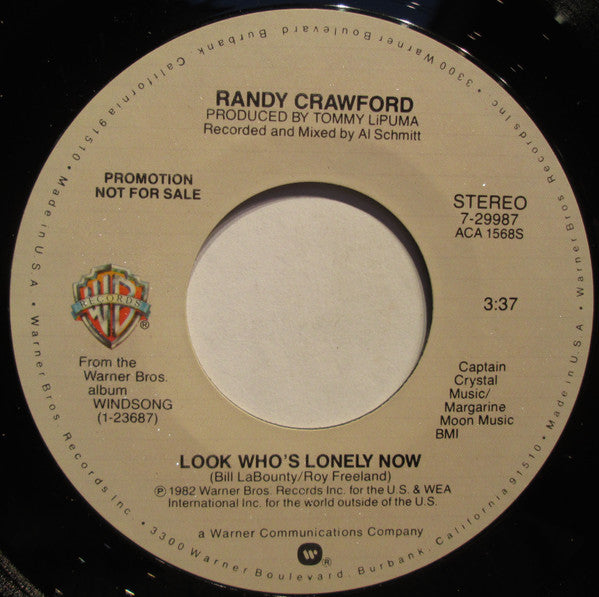 Randy Crawford : Look Who's Lonely Now (7", Mono, Promo)