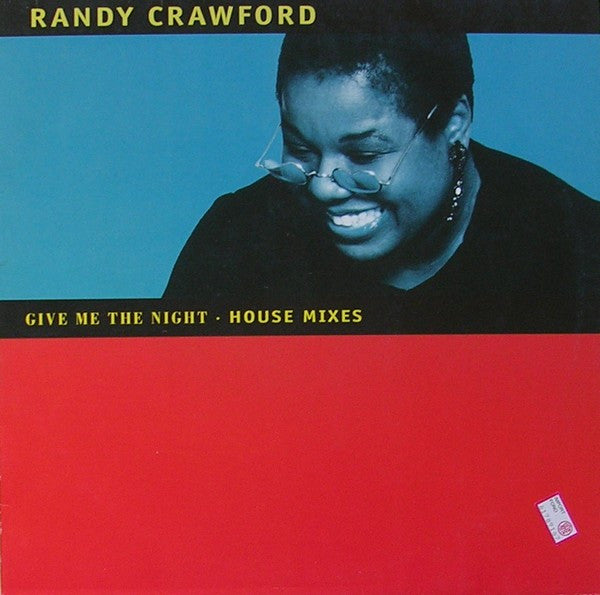 Randy Crawford : Give Me The Night (House Mixes) (12")
