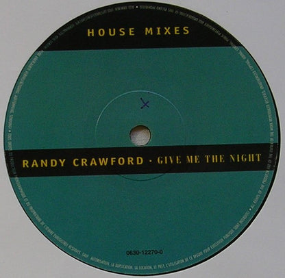 Randy Crawford : Give Me The Night (House Mixes) (12")