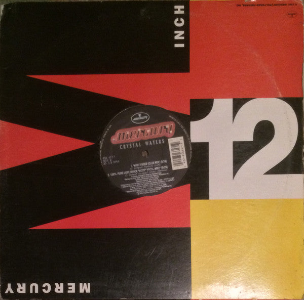 Crystal Waters : What I Need / 100% Pure Love (12")