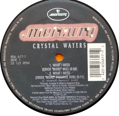 Crystal Waters : What I Need / 100% Pure Love (12")