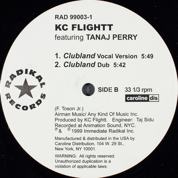 KC Flightt Featuring Tanaj Perry : I Get Up / Clubland (12")