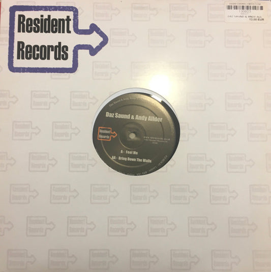 Daz Saund & Andy Allder : Feel Me / Bring Down The Walls (12")