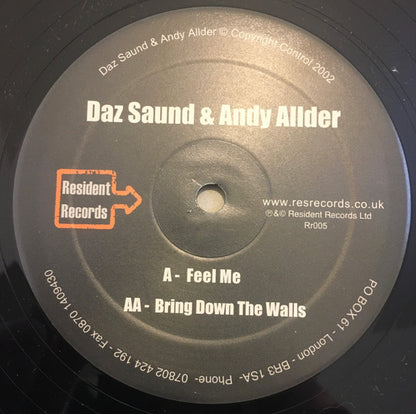 Daz Saund & Andy Allder : Feel Me / Bring Down The Walls (12")