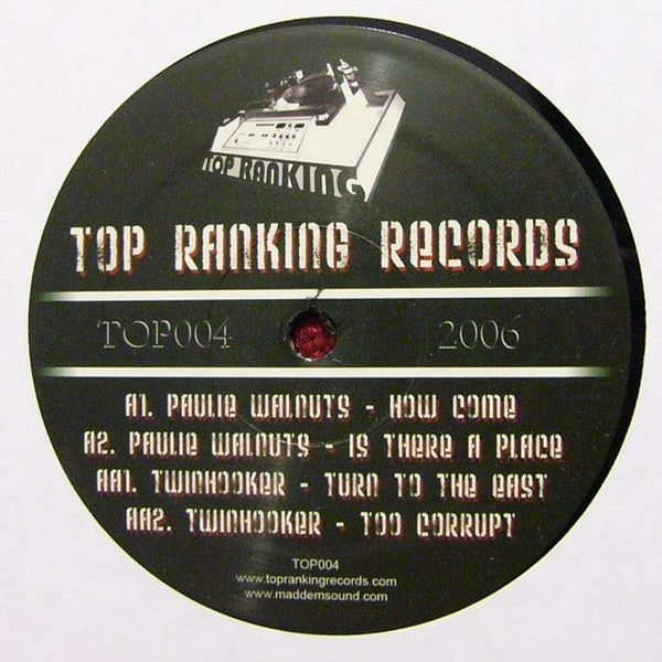 Paulie Walnuts / Twinhooker : How Come / Turn To The East (12")