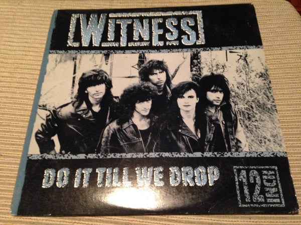 Witness (4) : Do It Till We Drop (12", Promo)