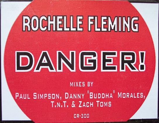 Rochelle Fleming : Danger! (12")