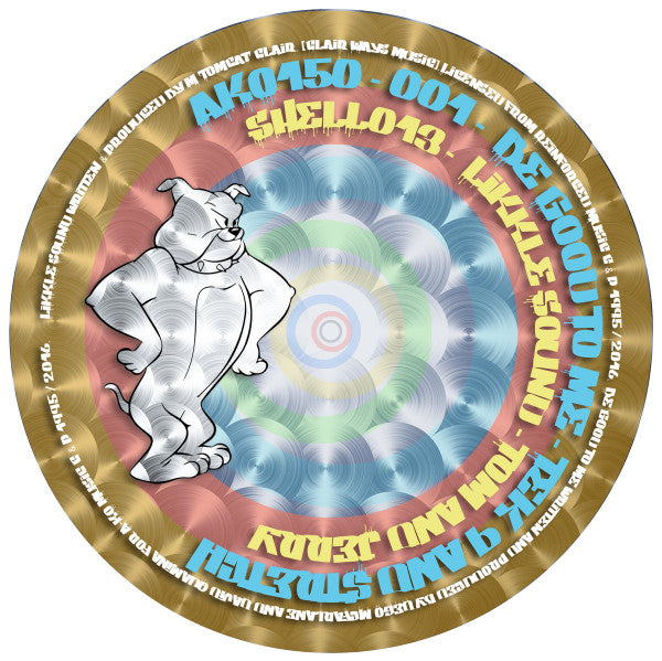 Tek 9 And Stretch* / Tom And Jerry : Be Good To Me / Likkle Sound (12", S/Edition)