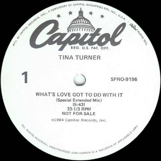 Tina Turner : What's Love Got To Do With It (Special Extended Mix) (12", Promo)