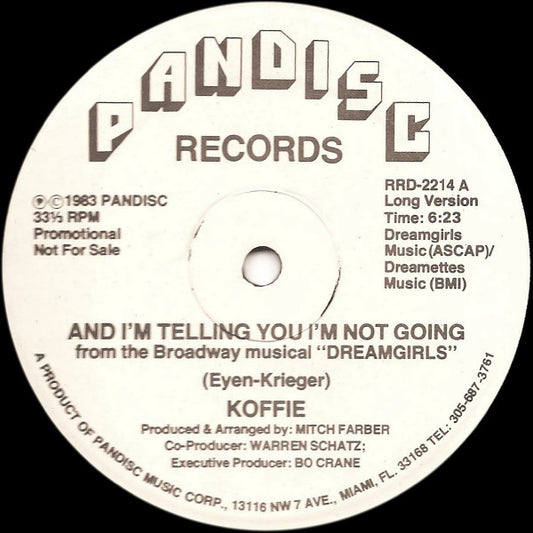 Koffie : And I'm Telling You I'm Not Going (12", Promo)