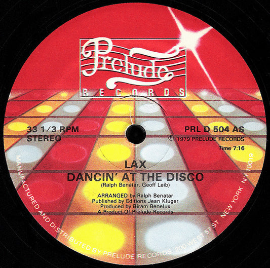 LAX* : Dancin' At The Disco (12")