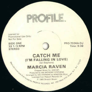 Marcia Raven* : Catch Me (I'm Falling In Love) (12", Single, Promo)