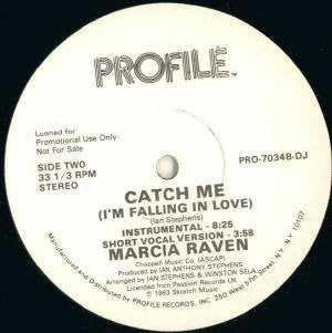 Marcia Raven* : Catch Me (I'm Falling In Love) (12", Single, Promo)