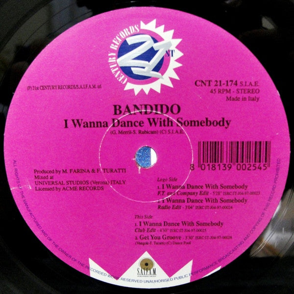 Bandido : I Wanna Dance With Somebody (12")