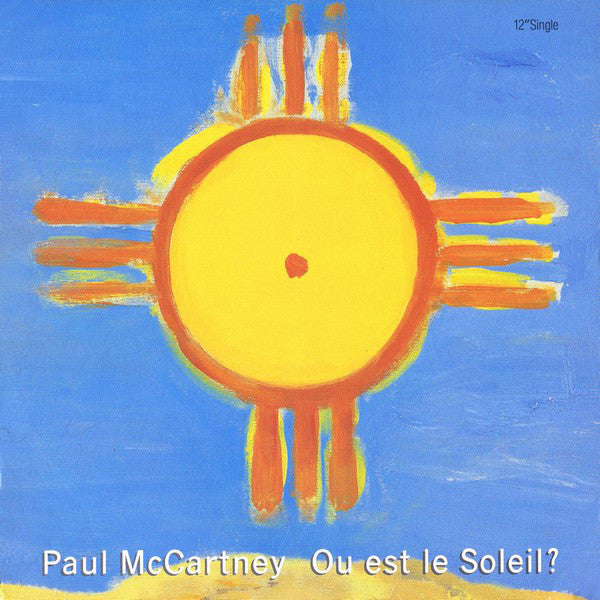 Paul McCartney : Ou Est Le Soleil? (12", Single)